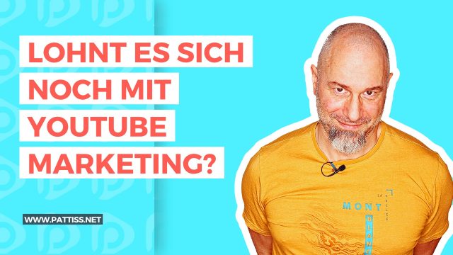 Lohnt sich noch YouTube Marketing?